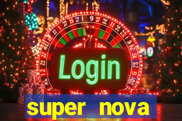 super nova itabirito itabirito portal supernova.com.br